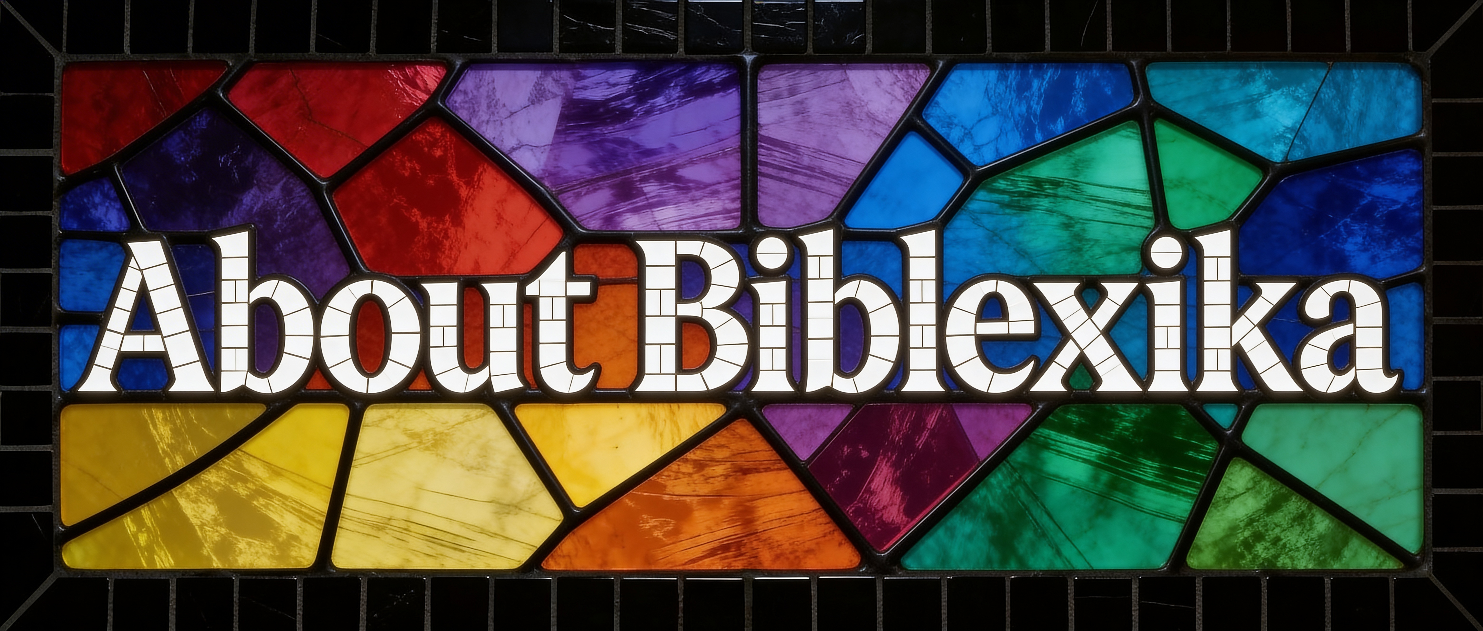 About Biblexika stained glass mosaic