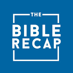 The Bible Recap